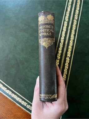 Antique Vintage 1908 Book Moore's Poetical Works published by Ward